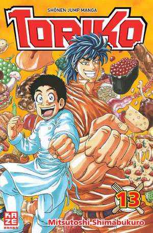 Toriko 13 de Mitsutoshi Shimabukuro