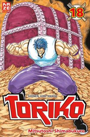 Toriko 18 de Mitsutoshi Shimabukuro