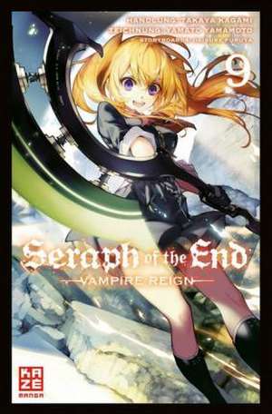 Seraph of the End 09 de Takaya Kagami