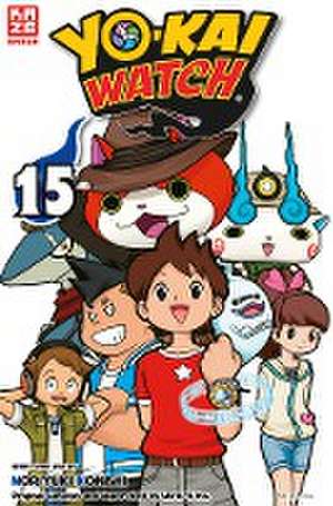 Yo-kai Watch - Band 15 de Noriyuki Konishi