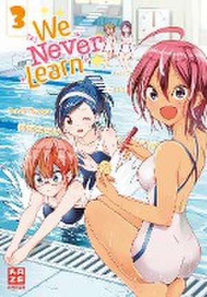 We Never Learn - Band 3 de Taishi Tsutsui