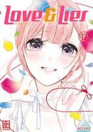 Love & Lies - Band 12 B (Finale) de Musawo