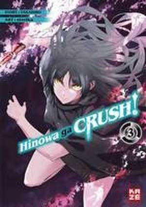 Hinowa ga CRUSH! - Band 3 de Strelka