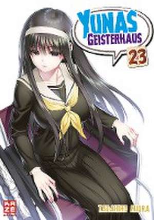 Yunas Geisterhaus - Band 23 de Tadahiro Miura