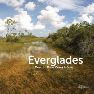 Everglades de Daniel H. Dugas