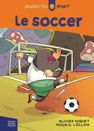 Le Soccer de Olivier Niquet