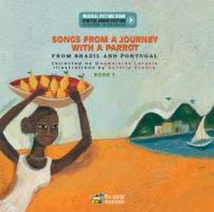 Songs from a Journey with a Parrot de Magdeleine Lerasle