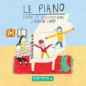 Le Piano de Joaquín Camp