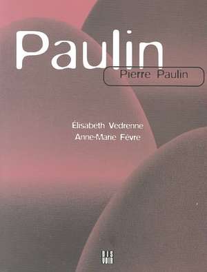 Pierre Paulin de Pierre Paulin