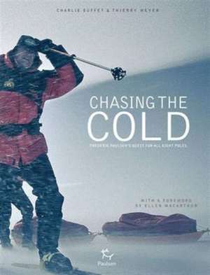 Chasing the Cold de Charlie Buffet