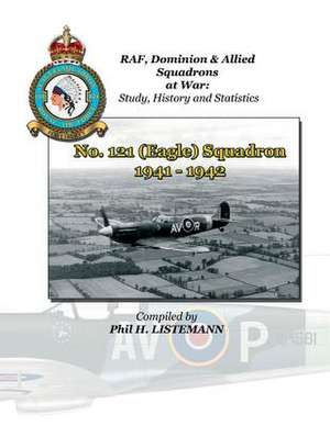 No. 121 (Eagle) Squadron 1941-1942: Type Designation Letters 'a' (Part Three) & B