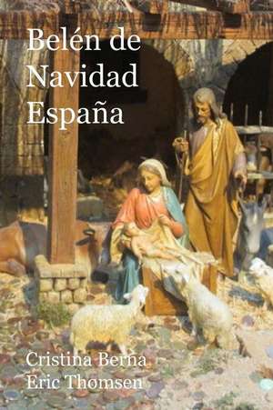 Belén de Navidad España de Cristina Berna