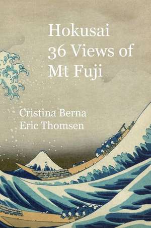 Hokusai 36 Views of Mt Fuji de Cristina Berna