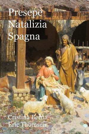 Presepe Natalizia Spagna de Cristina Berna