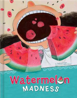 Watermelon Madness de Taghreed Najjar