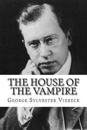 The House of the Vampire