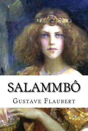 Salammbo de Gustave Flaubert