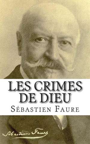 Les Crimes de Dieu