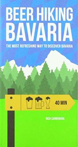 Beer Hiking Bavaria: The Most Refreshing Way to Discover Bavaria de Rich Carbonara