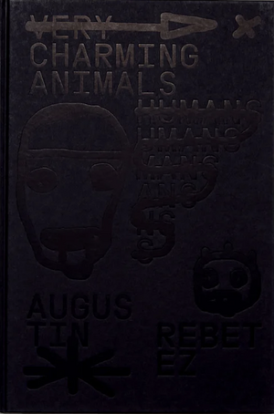 Very Charming Animals : Humans de Augustin Rebetez