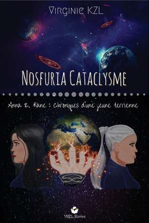 Nosfuria Cataclysme de Virginie Kzl