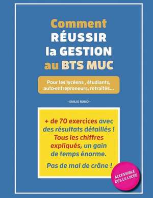 Comment reussir la gestion au BTS MCO de Emilio Rubio