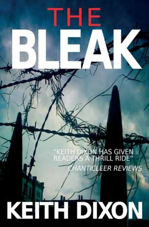 The Bleak de Keith Dixon