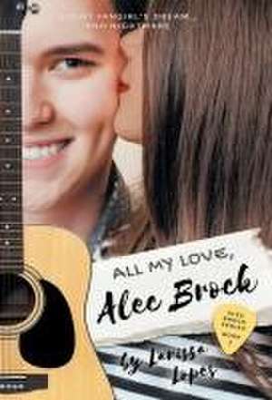 All My Love, Alec Brock de Larissa Lopes