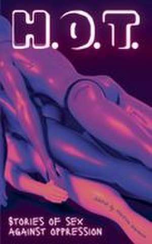 H.O.T. anthology de Merlina Garance