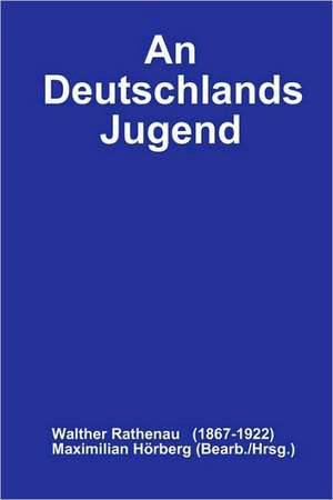 An Deutschlands Jugend de Maximilian Hörberg