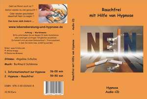 Rauchfrei mit Hilfe von Hypnose de Angelina Schulze