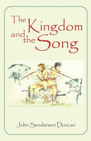 Kingdom and the Song de John (Lacerta Technology Ltd UK) Duncan