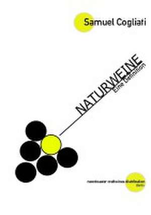 Naturweine - Eine Definition de Samuel Cogliati