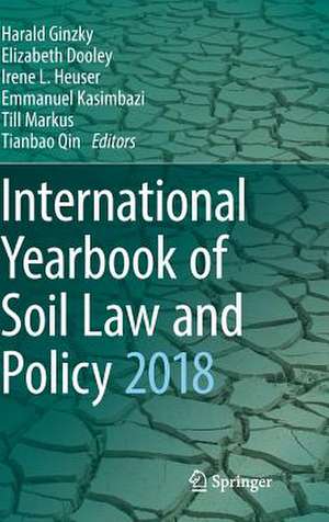 International Yearbook of Soil Law and Policy 2018 de Harald Ginzky