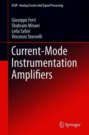 Current-Mode Instrumentation Amplifiers de Leila Safari