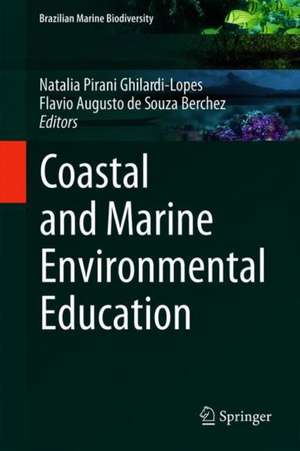 Coastal and Marine Environmental Education de Natalia Pirani Ghilardi-Lopes