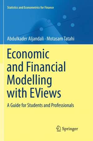 Economic and Financial Modelling with EViews de Abdulkader Aljandali