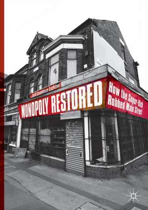 Monopoly Restored de Jack Lawrence Luzkow