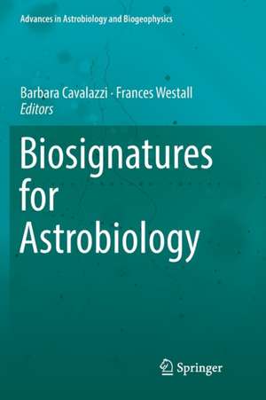 Biosignatures for Astrobiology de Barbara Cavalazzi