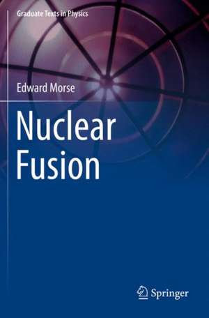 Nuclear Fusion de Edward Morse