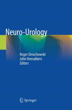 Neuro-Urology de Roger Dmochowski