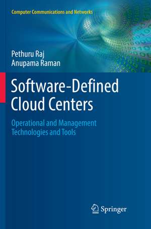 Software-Defined Cloud Centers de Pethuru Raj