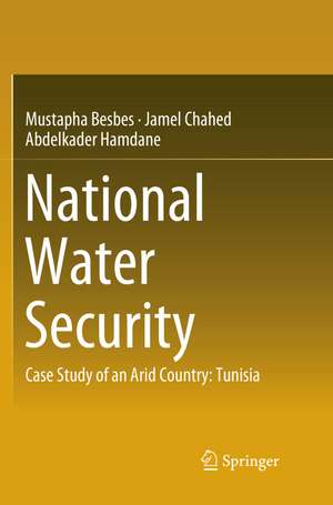 National Water Security de Mustapha Besbes