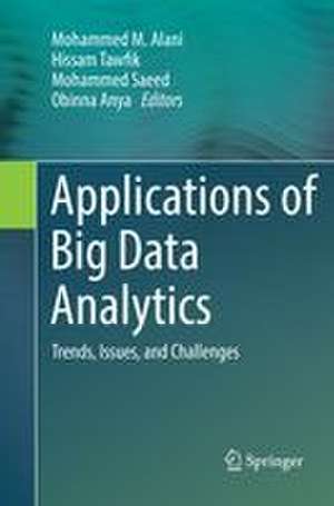 Applications of Big Data Analytics de Mohammed M. Alani