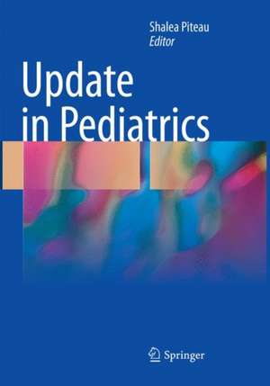 Update in Pediatrics de Shalea Piteau