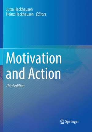 Motivation and Action de Jutta Heckhausen