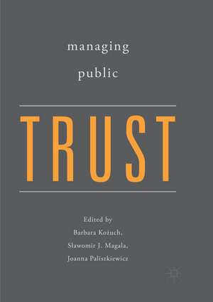 Managing Public Trust de Barbara Ko¿uch