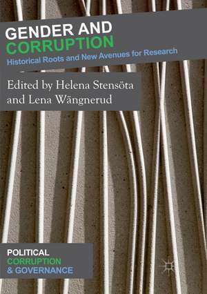 Gender and Corruption: Historical Roots and New Avenues for Research de Helena Stensöta