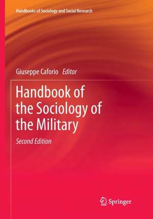 Handbook of the Sociology of the Military de Giuseppe Caforio