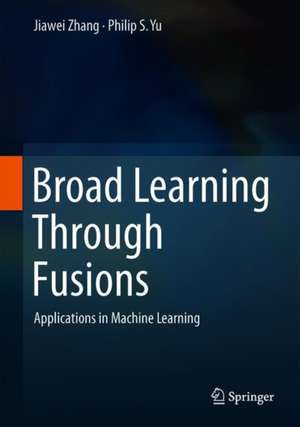 Broad Learning Through Fusions: An Application on Social Networks de Jiawei Zhang